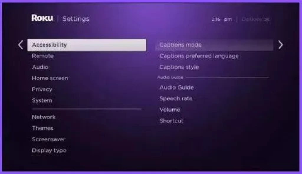 Showing the Accessibility menu on a Roku device