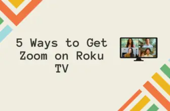 How to Get Zoom on Roku TV