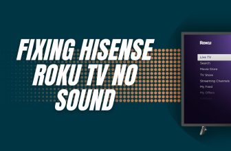 Hisense Roku TV No Sound