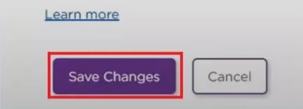Save Changes button in the PIN preference option on Roku's site