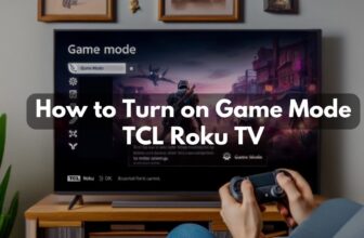 How to Turn on Game Mode TCL Roku TV