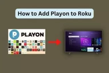 How to Add Playon to Roku