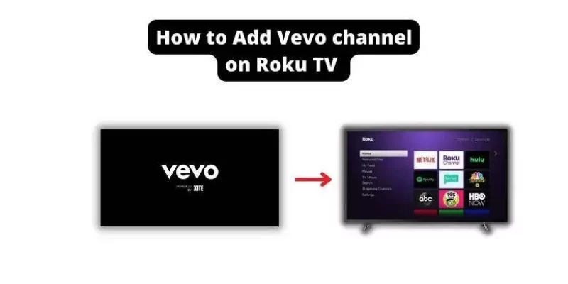 How to Add Vevo channel on Roku TV