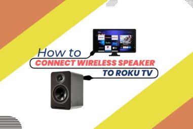 How to Connect wireless speaker to Roku TV