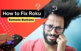 How to Fix Roku Remote Buttons