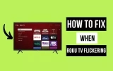 How to Fix When Roku TV Flickering