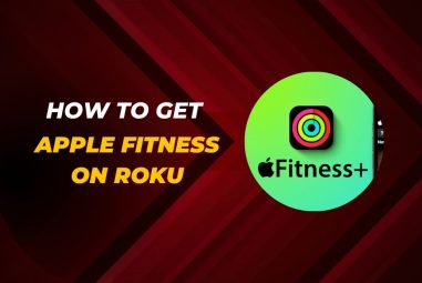 How to Get Apple Fitness on Roku