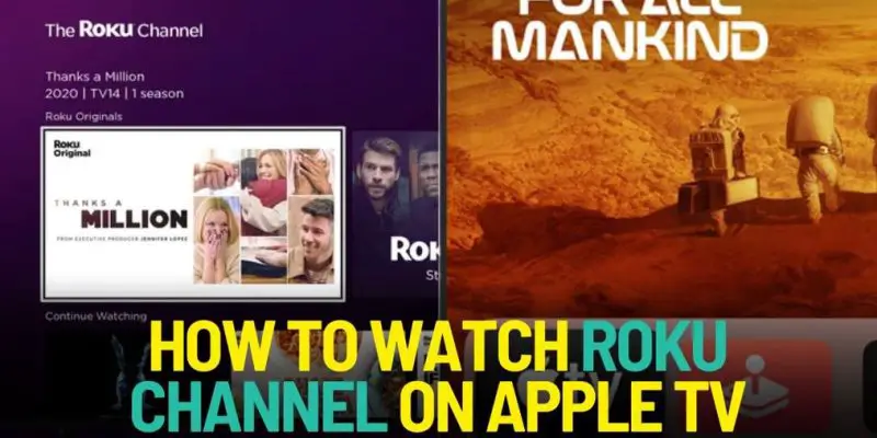 How to Watch Roku Channel on Apple TV