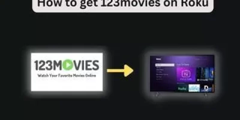 How to get 123movies on Roku – Feb 2023