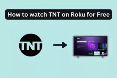 How to watch TNT on Roku for Free